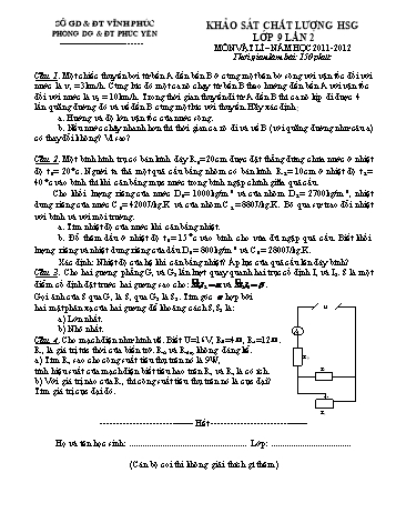 Đề khảo sát chất lượng học sinh giỏi Lớp 9 lần 2 môn Vật lí - Năm học 2011-2012 - PGD&ĐT Phúc Yên (Có đáp án)