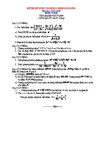 Đề thi đề xuất chọn học sinh giỏi môn Toán Lớp 8 - Năm học 2021-2022 (Có hướng dẫn chấm)