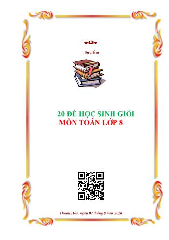 20 Đề thi học sinh giỏi môn Toán Lớp 8 (Có đáp án)