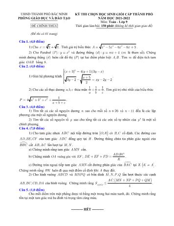 Đề thi chọn học sinh giỏi cấp thành phố môn Toán Lớp 9 - Năm học 2021-2022 - Phòng GD và ĐT Thành phố Bắc Ninh (Có đáp án)
