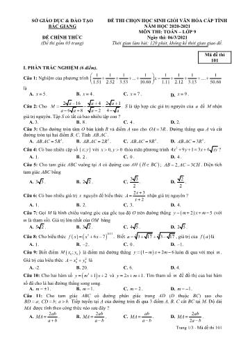 Đề thi chọn học sinh giỏi văn hóa cấp tỉnh môn Toán Lớp 9 - Mã đề 101 - Năm học 2020-2021 - Sở GD và ĐT Bắc Giang (Có đáp án)