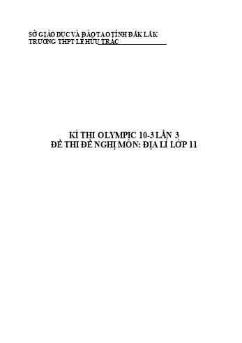Đề thi Olympic 10-3 lần 3 môn Địa lí Lớp 11 - Trường THPT Lê Hữu Trác (Có đáp án)