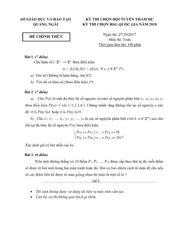 Đề thi chọn đội tuyển tham dự học sinh giỏi Quốc gia môn Toán Lớp 12 năm 2018 - Sở GD và ĐT Quảng Ngãi (Có đáp án)