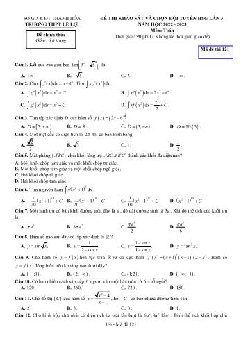 Đề thi khảo sát và chọn đội tuyển học sinh giỏi lần 3 môn Toán Lớp 12 - Mã đề 121 - Năm học 2022-2023 - Trường THPT Lê Lợi (Có đáp án)