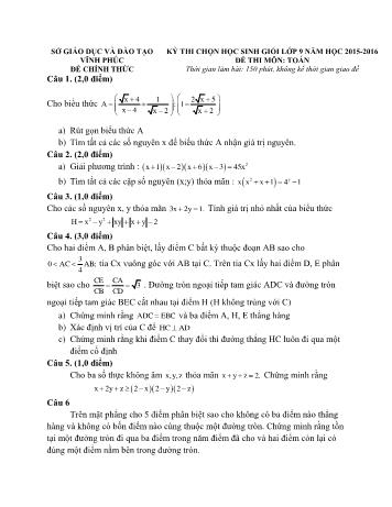 Đề thi chọn học sinh giỏi môn Toán Lớp 9 - Năm học 2015-2016 - Sở GD và ĐT Vĩnh Phúc (Có đáp án)