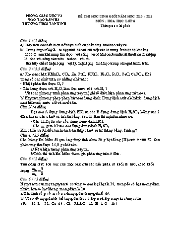 Đề thi học sinh giỏi môn Hóa học Lớp 8 - Năm học 2010-2011 - Trường THCS Tân Bình (Có đáp án)