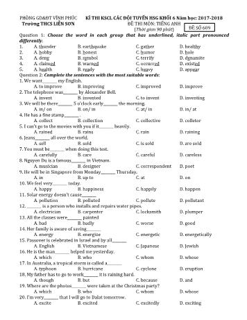 Đề thi khảo sát chất lượng các đội tuyển học sinh giỏi môn Tiếng Anh Lớp 6 - Đề số 609 - Năm học 2017-2018 - Trường THCS Liễn Sơn (Có đáp án)
