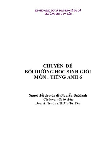 Tài liệu Bồi dưỡng học sinh giỏi môn Tiếng Anh Lớp 6 - Nguyễn Bá Mạnh